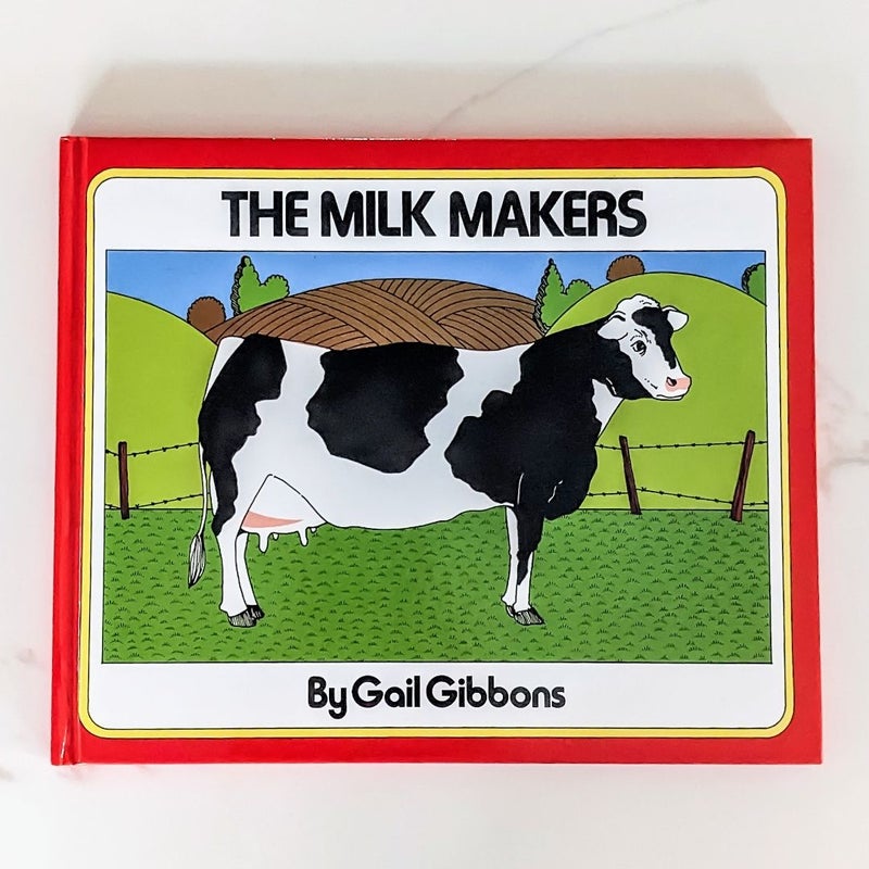 The Milk Makers