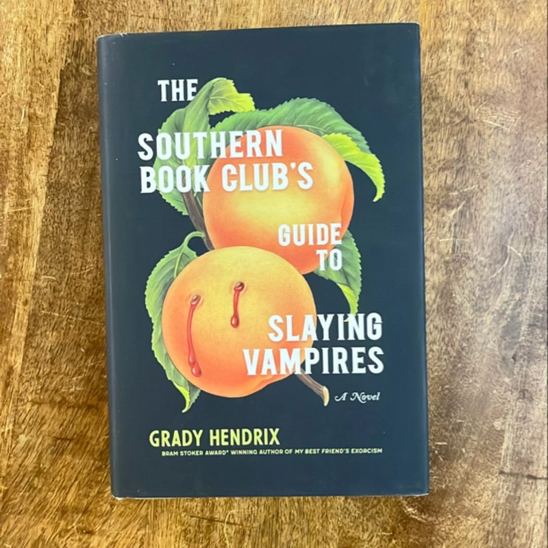 The Southern Book Club's Guide to Slaying Vampires