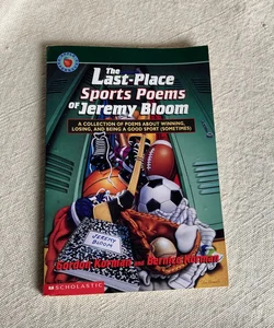 The Last-Place Sports Poems of Jeremy Bloom