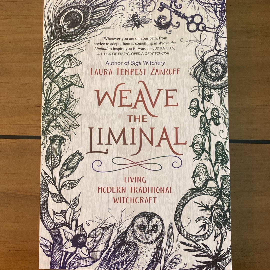 Weave the Liminal