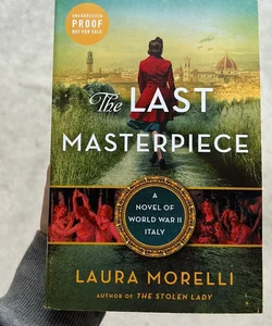 The Last Masterpiece (Uncorrected Proof)