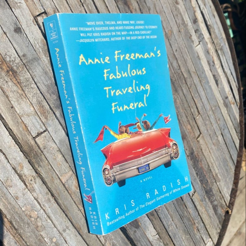 Annie Freeman's Fabulous Traveling Funeral