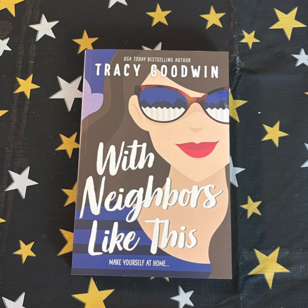 With Neighbors Like This