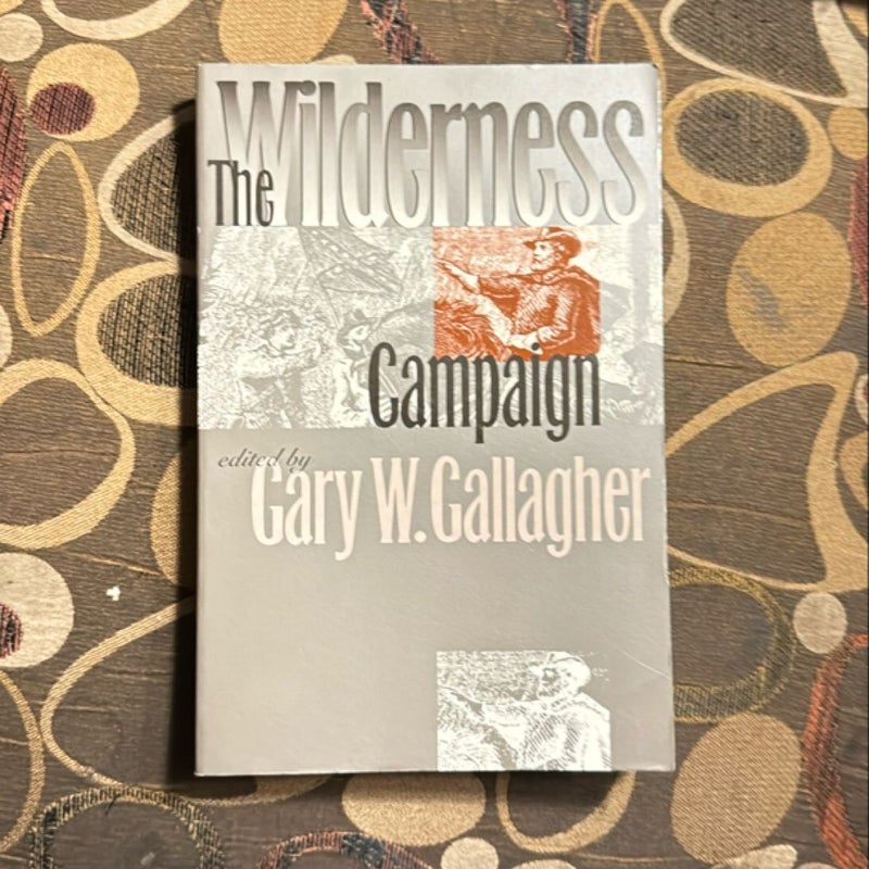 The Wilderness Campaign