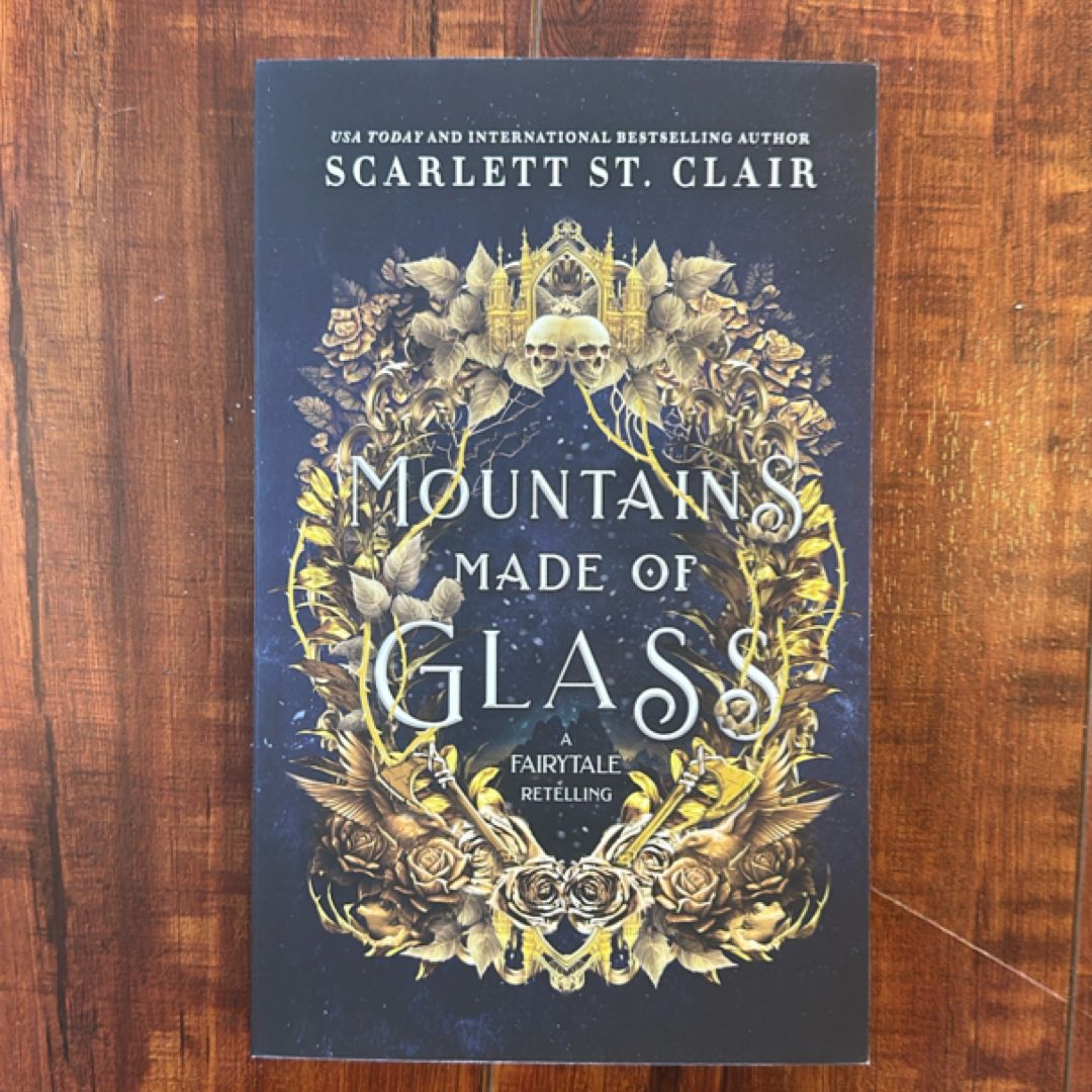 Mountains Made of Glass *Signed*