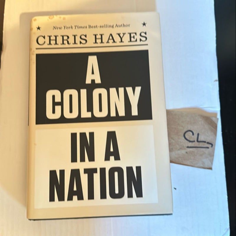 A Colony in a Nation
