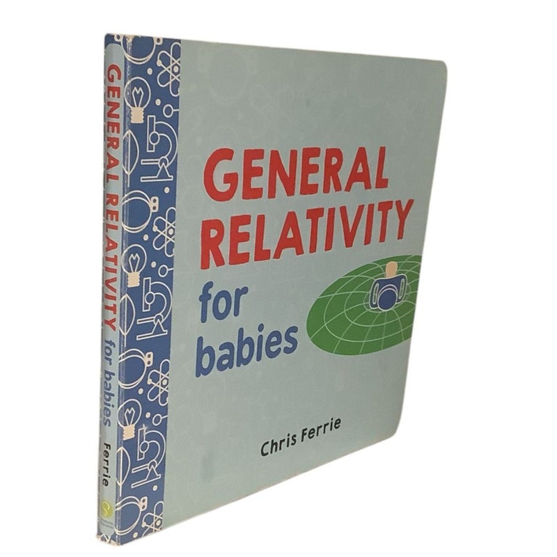 General Relativity for Babies