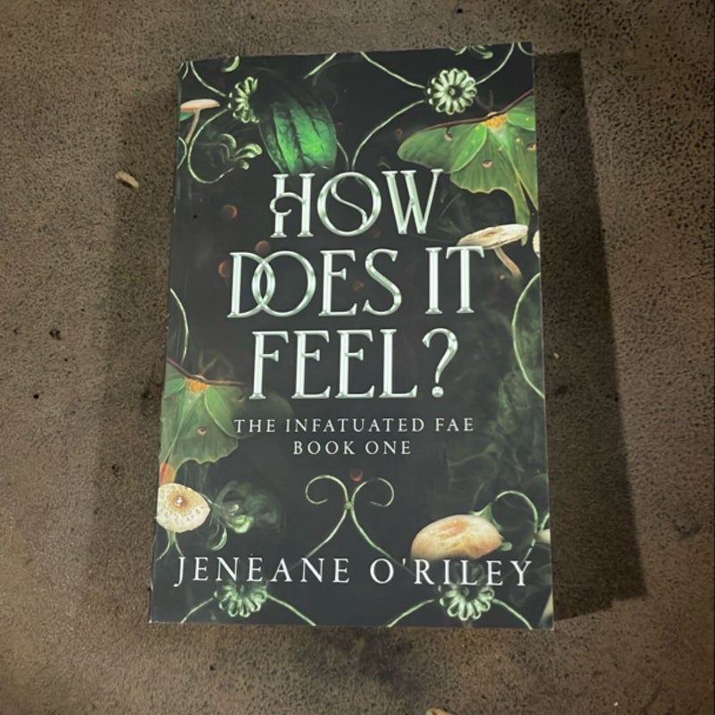 How Does It Feel?