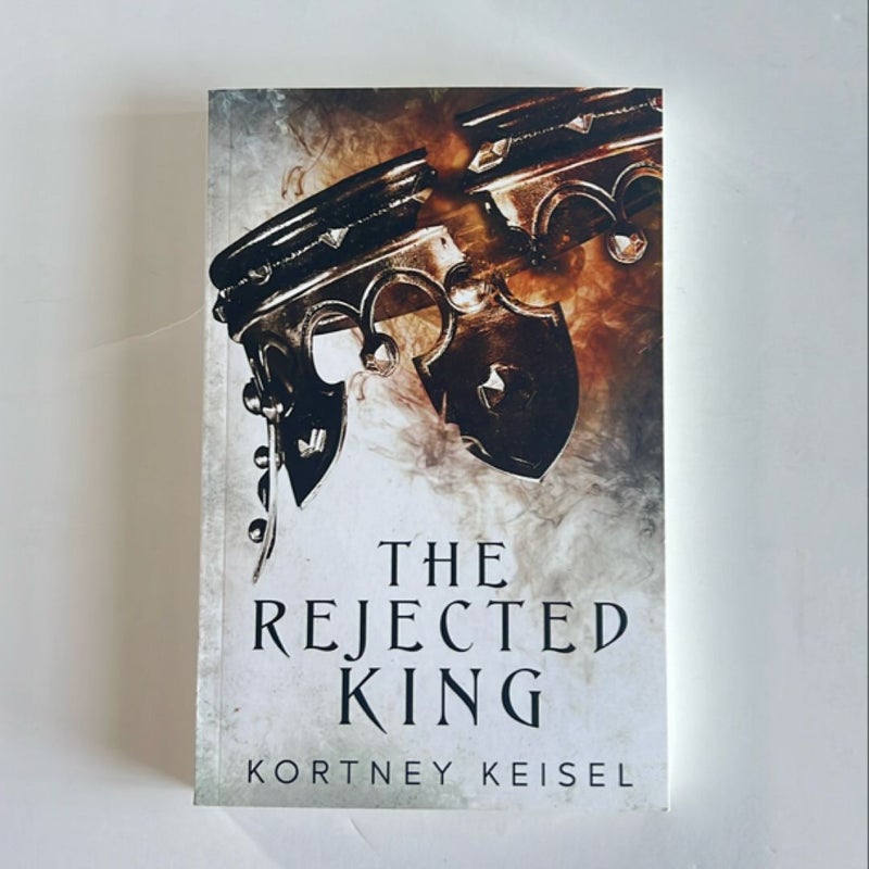 The Rejected King