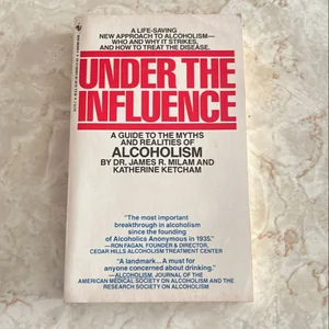 Under the Influence