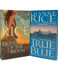 Light of the Moon & True Blue