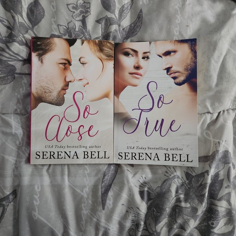 So Close & So True by Serena Bell signed