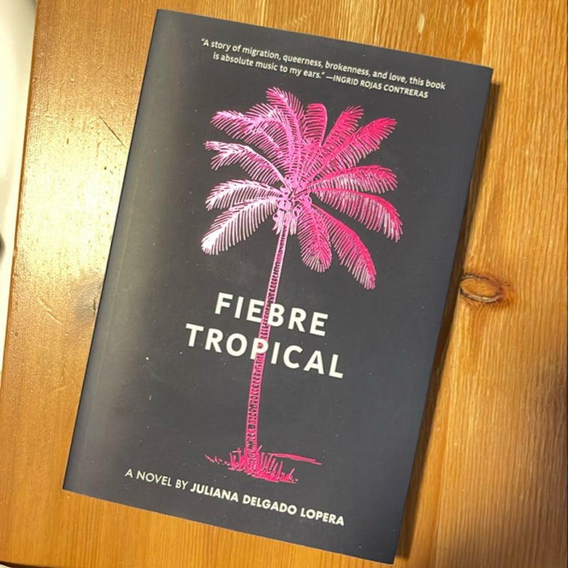 Fiebre Tropical