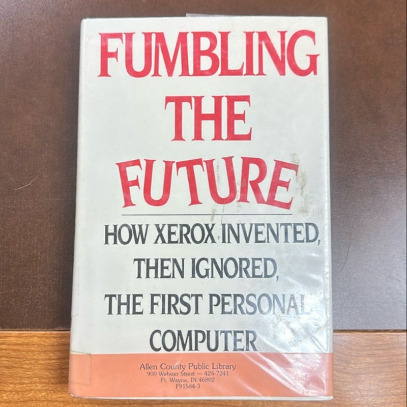 Fumbling the Future