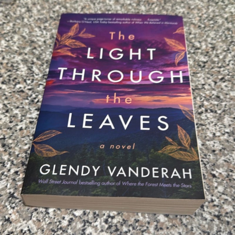 The Light Through the Leaves