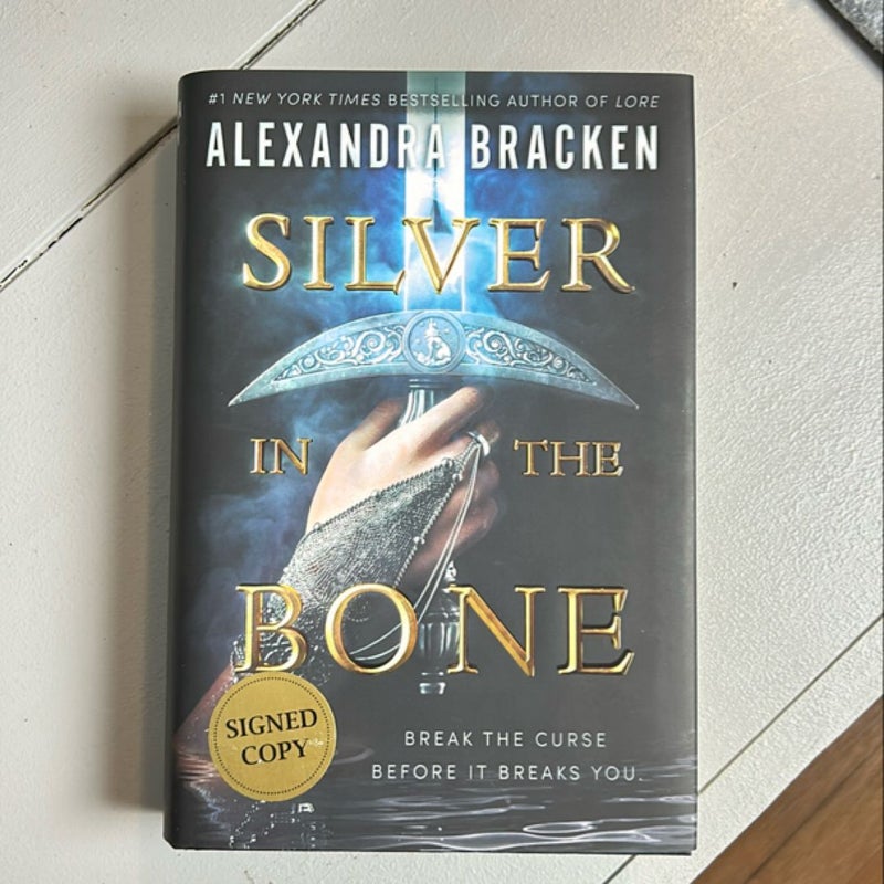 Silver in the Bone SIGNED