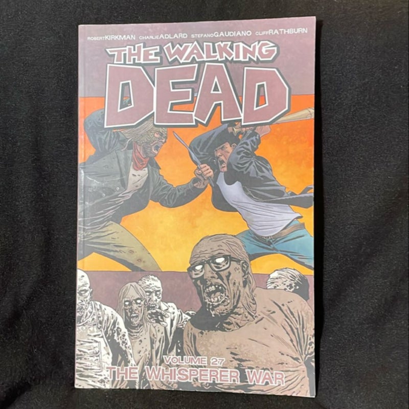 The Walking Dead Volume 27: the Whisperer War