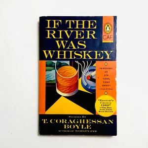 If the River Was Whiskey