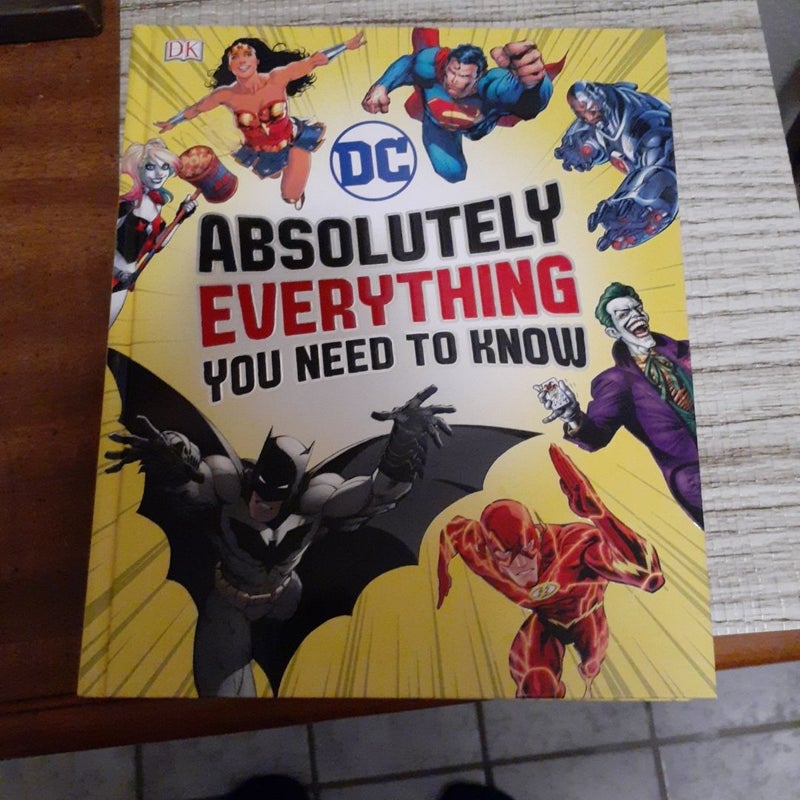 DC Comics Absolutely Everything You Need to Know