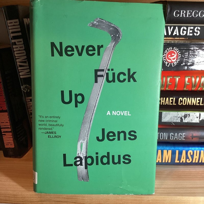 Never Fuck Up