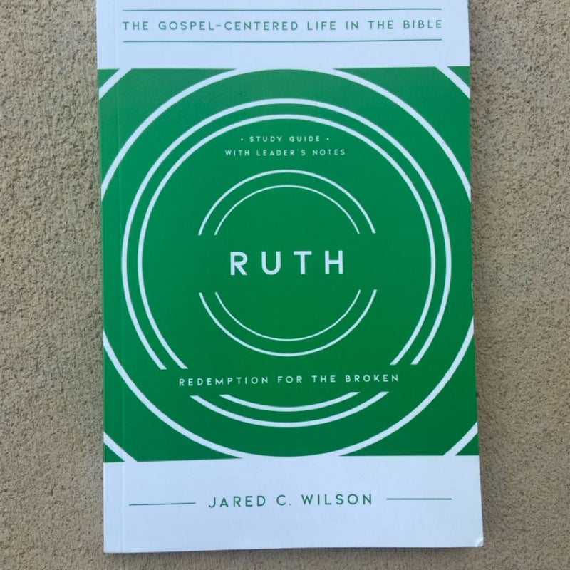 Ruth: Redemption for the Broken