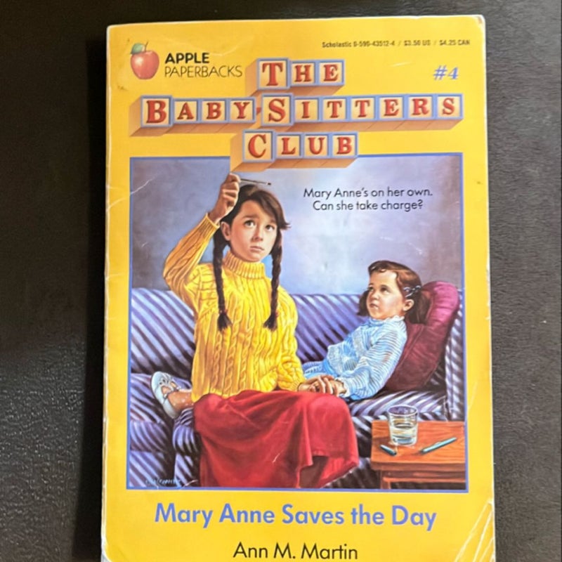 The Baby-Sitters Club #4: Mary Anne Saves the Day 