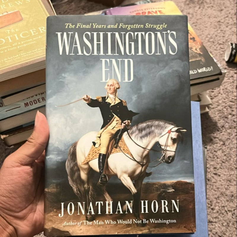 Washington's End
