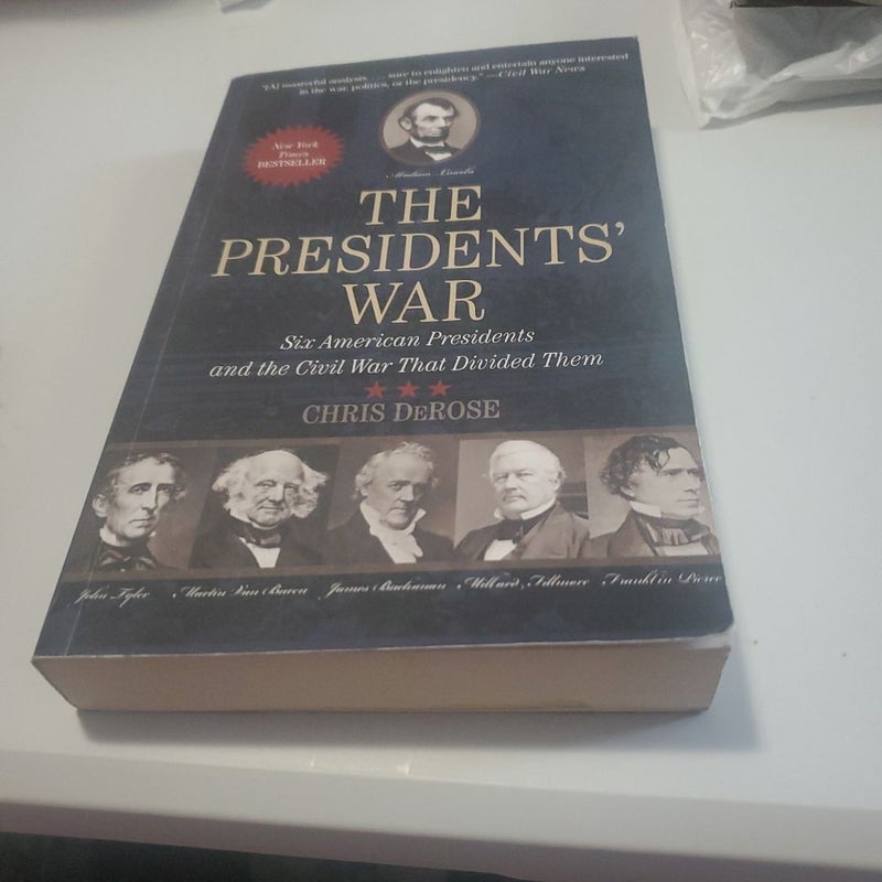 The Presidents' War