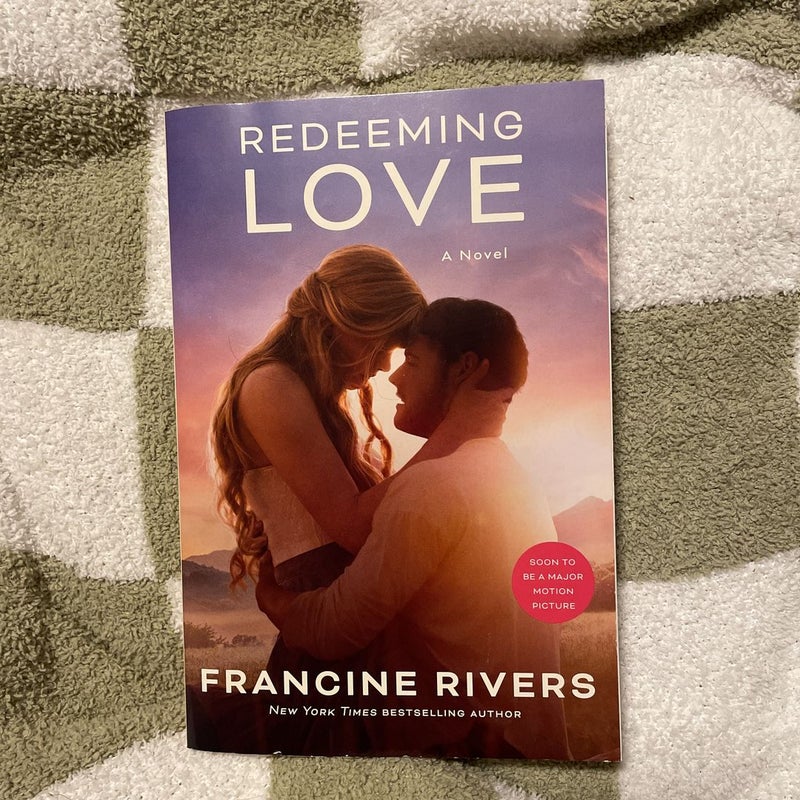 Redeeming Love (Movie Tie-In)