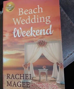 Beach Wedding Weekend