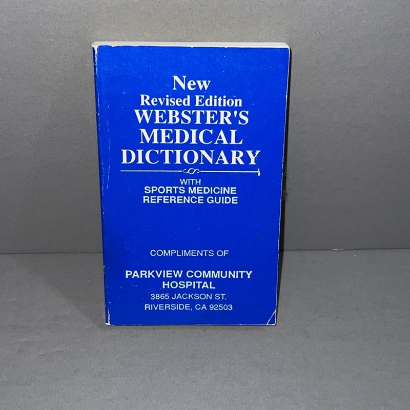 New Revised Edition Webster’s Medical Dictionary 