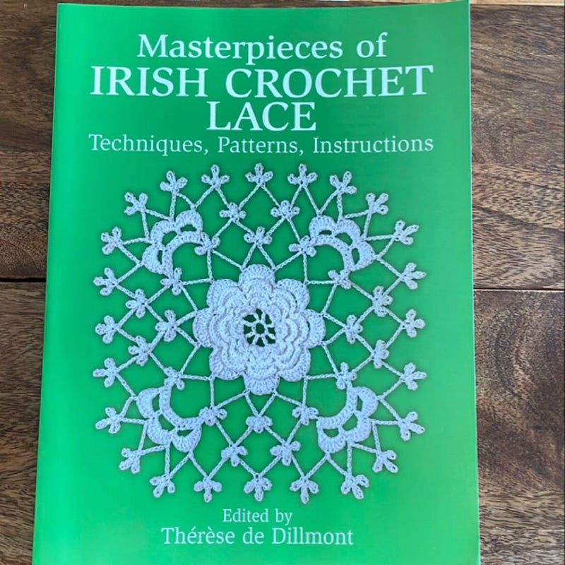 Masterpieces of Irish Crochet Lace