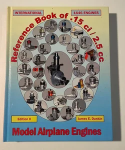 Reference Book of International .15ci/2.5cc Model Airplane Engines