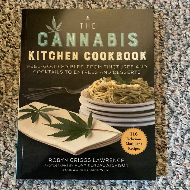 The Cannabis Kitchen Cookbook