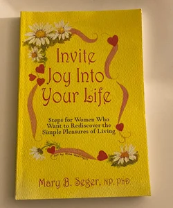 Invite Joy into Your Life