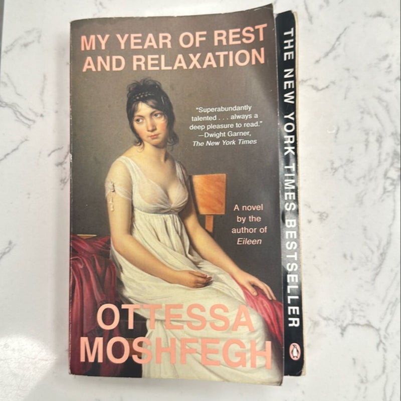 My Year of Rest and Relaxation