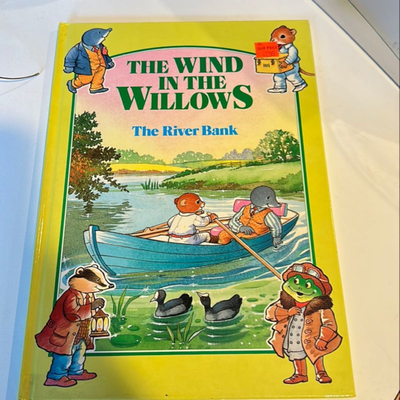 The Wind in the Willows the River Bank 