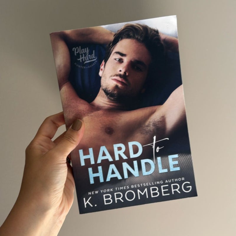 Hard to Handle