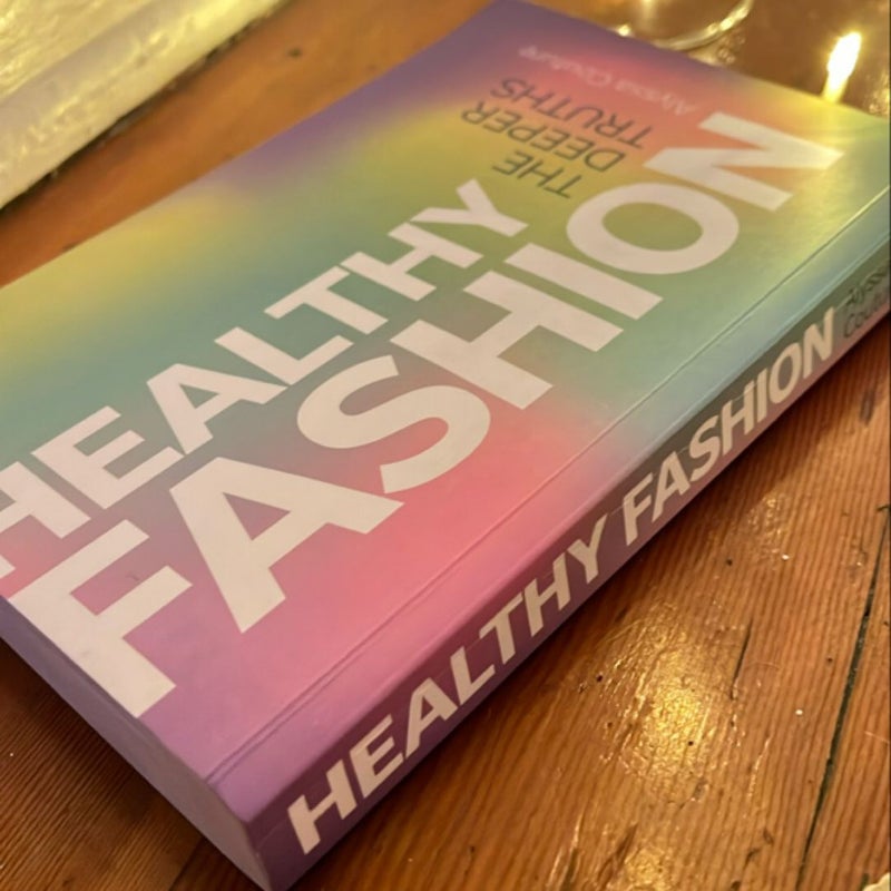 Healthy Fashion