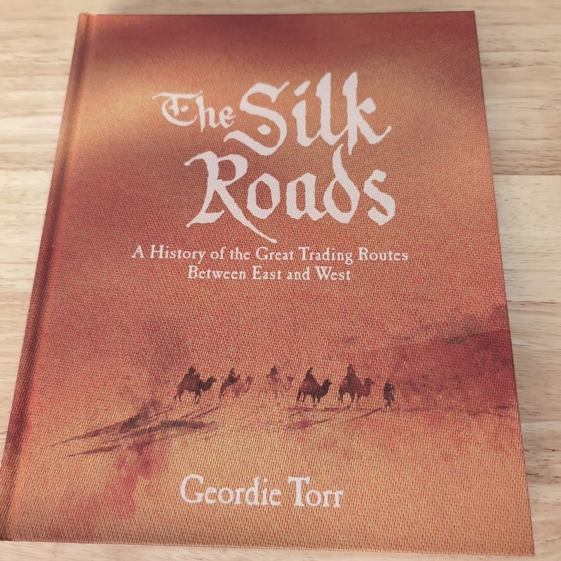 The Silk Roads