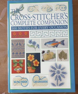 The Cross-stitcher's Complete Companion 