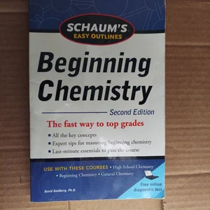 Schaum's Easy Outline of Beginning Chemistry, Second Edition