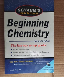 Schaum's Easy Outline of Beginning Chemistry, Second Edition