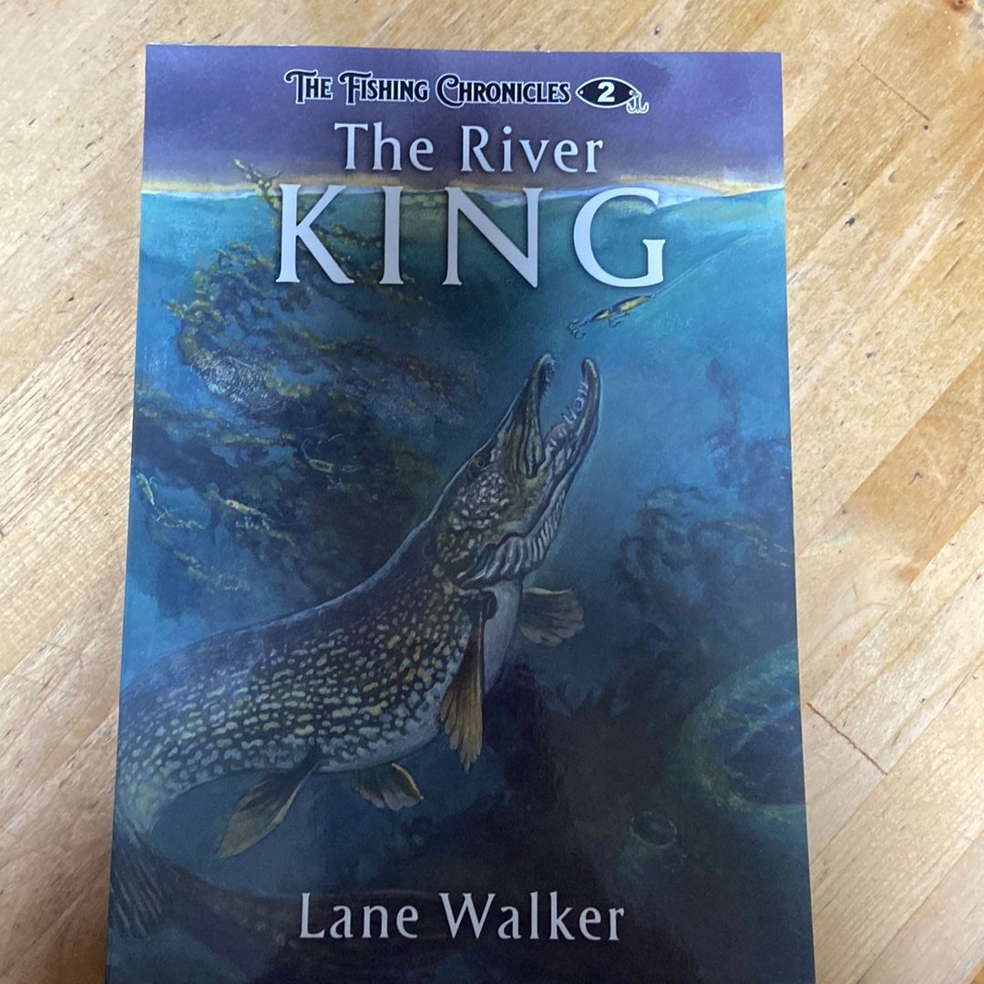 The River King by Lane Walker, Paperback