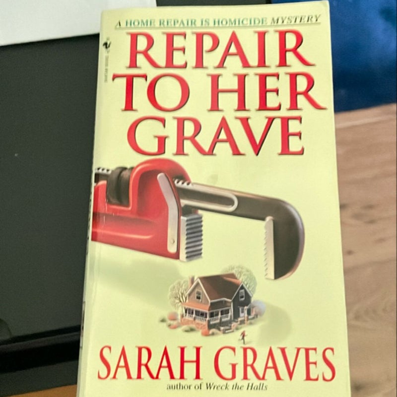 Repair to Her Grave 