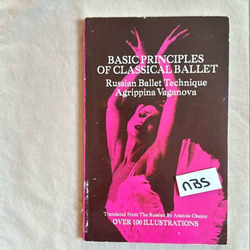 Basic Principles of Classical Ballet