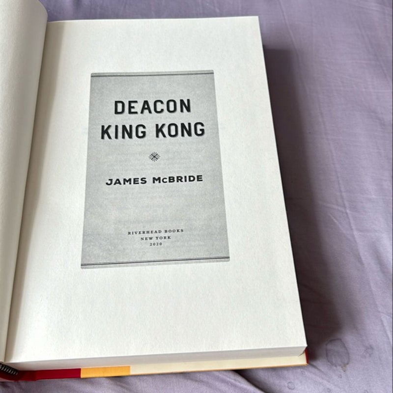 Deacon King Kong * 1st ed./4th, the Andrew Carnegie Medal for Excellence, the Anisfield-Wolf Book Award