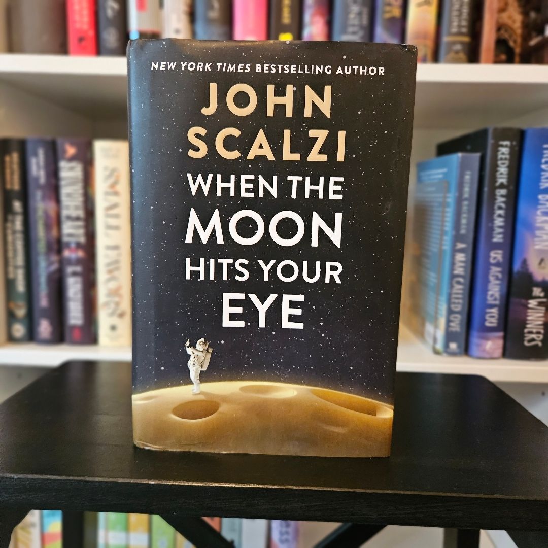 When the Moon Hits Your Eye