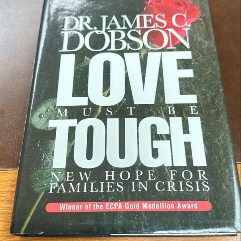 Love Must Be Tough