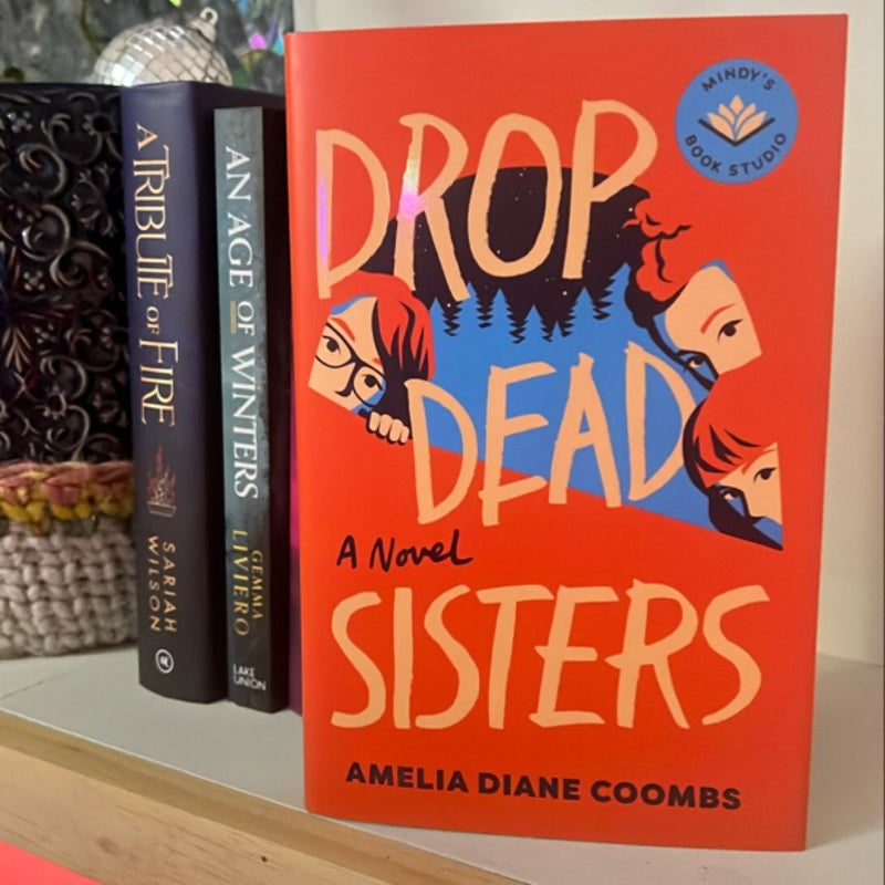 Drop Dead Sisters